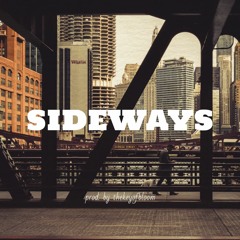 SIDEWAYS x prod. by thekeyofbloom