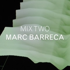 MARC BARRECA: MIXTAPE.TW0