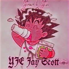 YJE Jay Scott- Pressure & Pain
