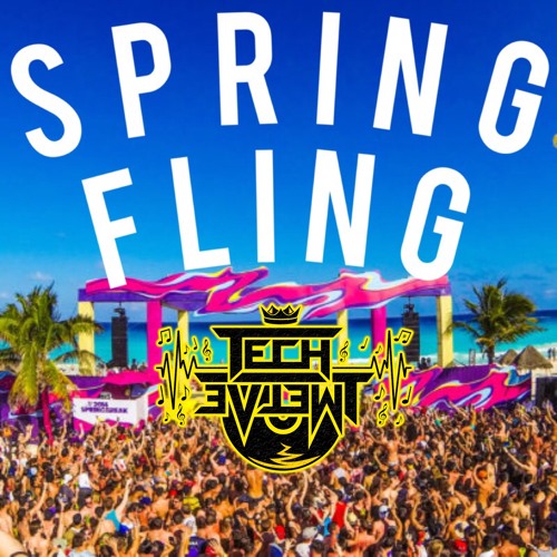 DJTECHXII PRESENTS "SPRING FLING"