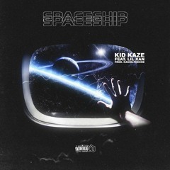Spaceship Feat. Lil Xan (prod. KanielTheOne)