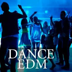 #Dance & EDM*
