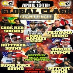 C. Red Ruffpack K. Ramsey Fujiyama Stumpy S. Force Outcast 4/18 (Global Clash) NYC HECKLERS REMASTER