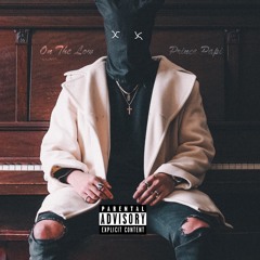 On The Low (prod. Prince Papi)