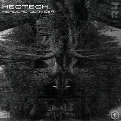 HecTech - Sinapsis Digital (REALIDAD CONVEXA EP  @ 4/20)