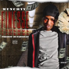 FAR Munchyy-Finesse