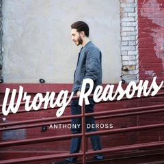 Wrong Reasons
