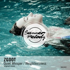 ZGOOT - Quiet Whisper (Original Mix) [SMLD002]