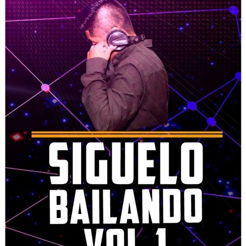 Siguelo Gozando #1 By Joel'2018