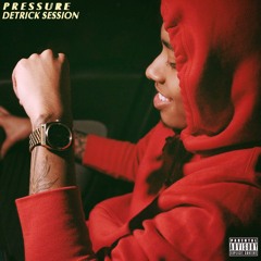 Detrick - Pressure (Prod. by Fanatic)
