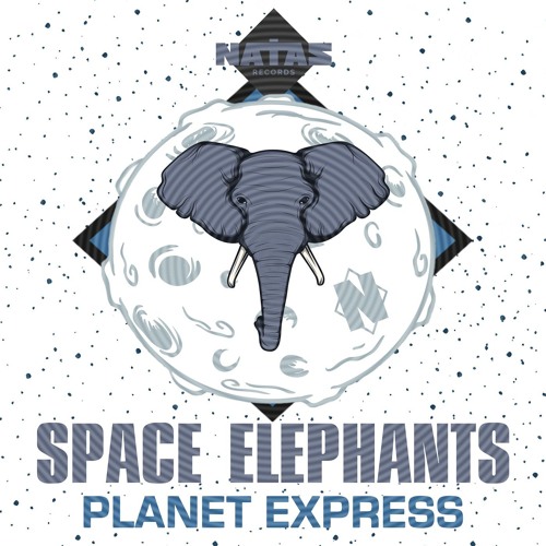 Space Elephants - Planet Express