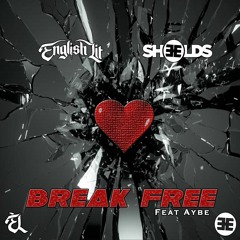 SDY & Sheelds - Break Free ft. Aybe