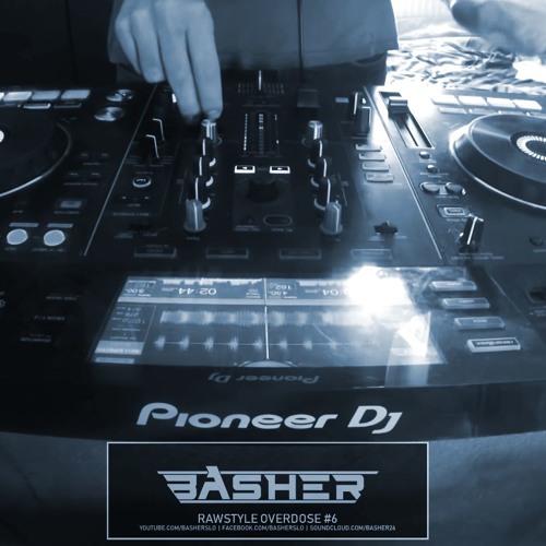Basher - Rawstyle Overdose #6