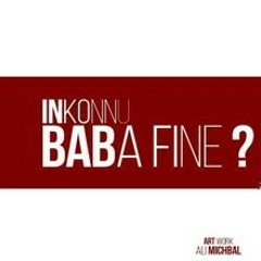 Inkonnu feat Drizzy - Baba Fine ?