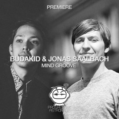 PREMIERE: Budakid & Jonas Saalbach - Mind Groove (Original Mix) [Klassified]