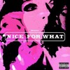 Drake Nice For What Mp3