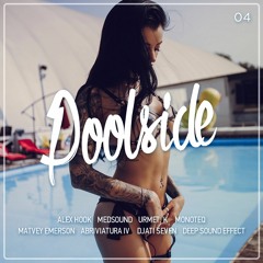 Urmet K — Poolside #04 (DHM Exclusive, April 2018)