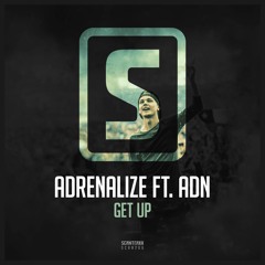 Adrenalize ft. ADN - Get Up (Teaser)