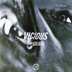 Karol Tip - Vicious (feat. Psychic Pressure)