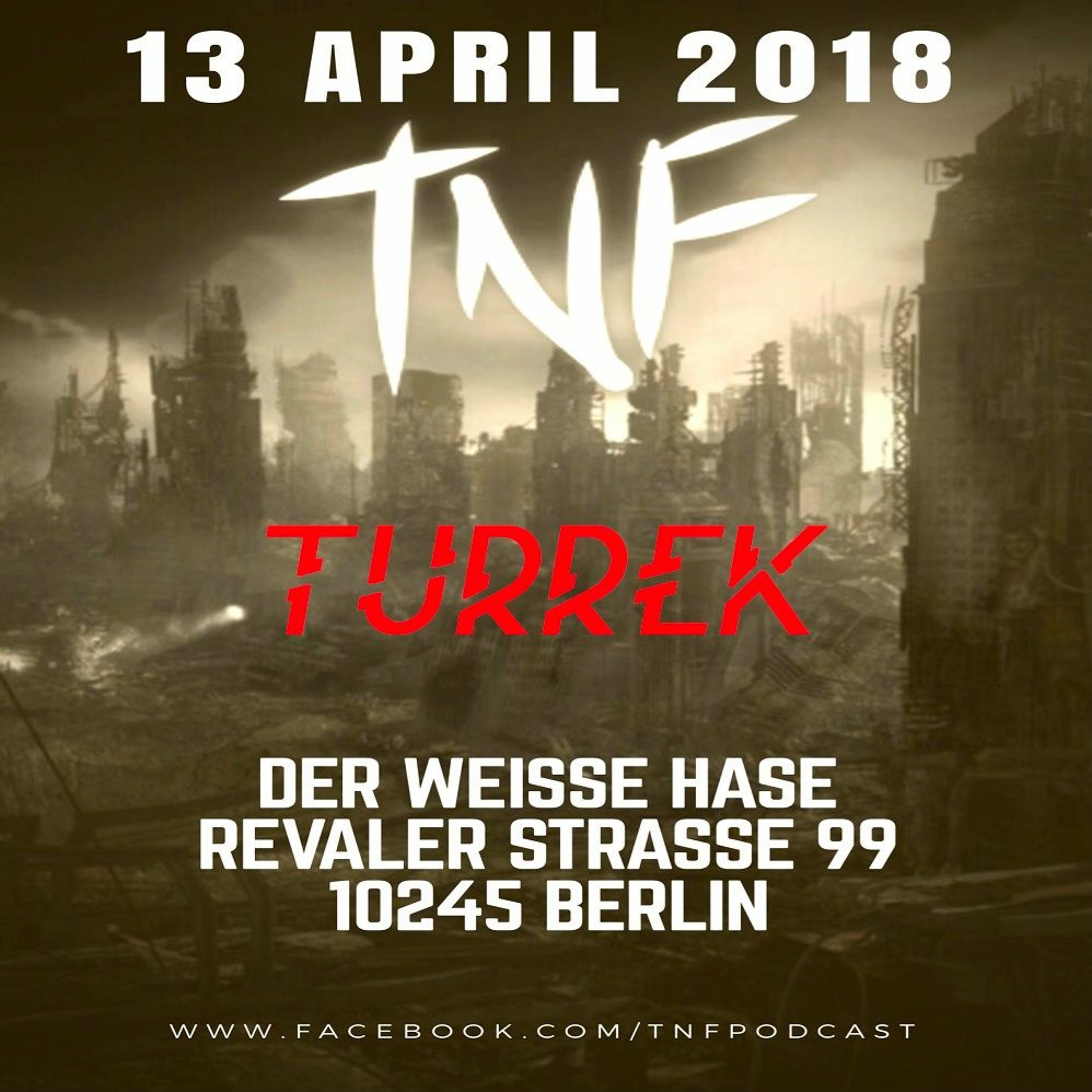 Turrek Live @ TnF - Wir Lieben Techno episode artwork