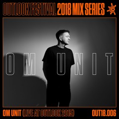 Om Unit - Live at Outlook 2015