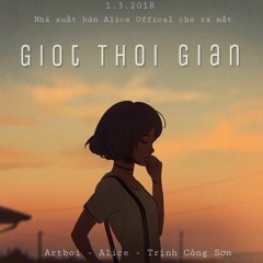 Giọt Thời Gian - Alice Official