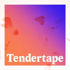 Tendertape — 037