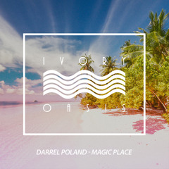 Darrel Poland - Magic Place