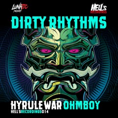 Preview Hells014 Hyrule War & Ohmboy - Dirty Rhythms