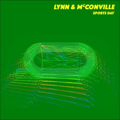 Lynn & McConville - Sports Day (Kinnego Records 2018)