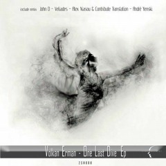Volkan Erman - One Last Dive (Veliades Remix)