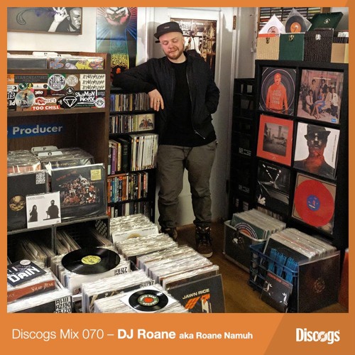 Stream Discogs Mix 070 - DJ Roane aka Roane Namuh by Discogs | Listen ...