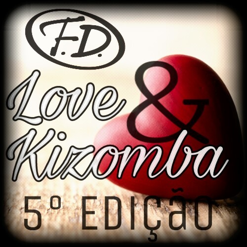 Love & Kizomba 5ª Edição