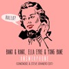 Banx And Ranx Ella Eyre And Yxng Bane – Answerphone Sonicnoise And Steve Granero Drum Edit Mp3