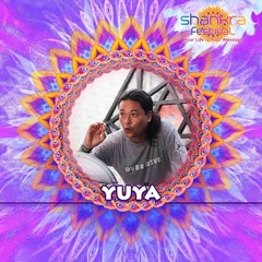 Yuya - A Message to Shankra Festival 2018