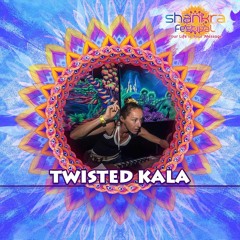 Twisted Kala - A Message to Shankra Festival 2018