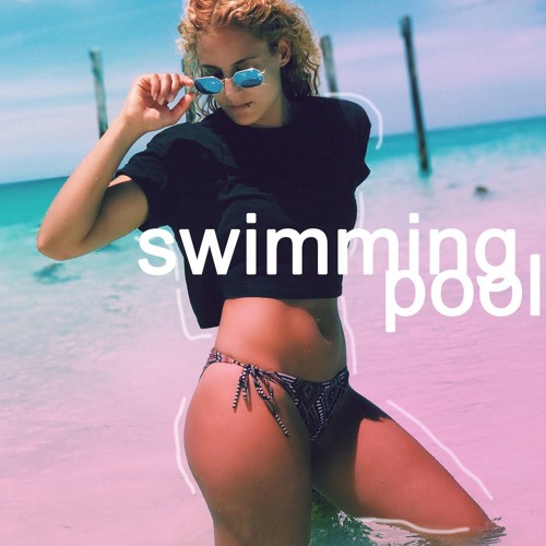"Swimming Pool" featuring Ruby Prophet