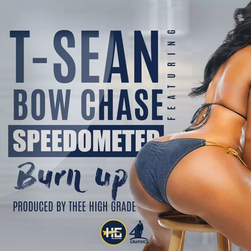 Speedometre Burn Up (Feat. BowChase)