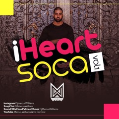 iHEARTsoca Vol. 1 - Various Artists mixed by Marcus Williams