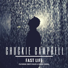 Fast Life - featuring Billy Drease Williams and Corina Corina (Produced by Kazuya Sekizawa)