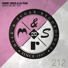 Marc Vedo & DJ Rae - Make Me Better (Club Mix)