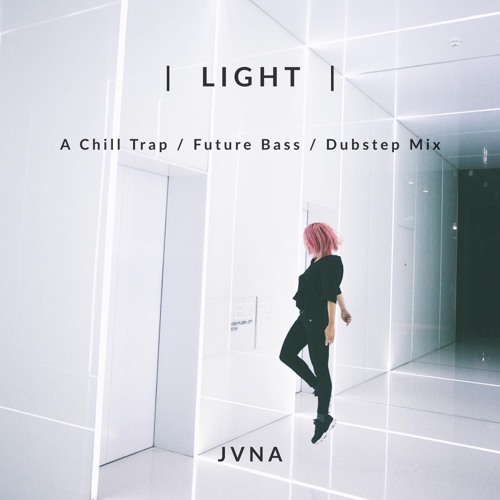 Light (JVNA Mix)