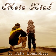 PuPa BomBoLeee - Mein Kind