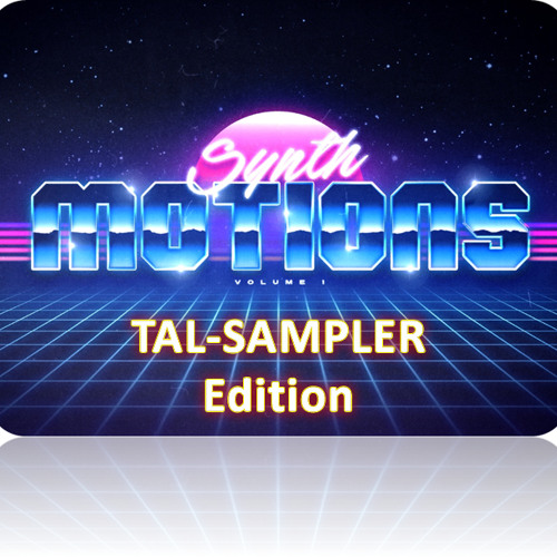 Synth Motions Vol.1 - TAL Sampler Single Demo