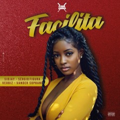 Facilita (Verbiz, Sérgio Figura, Vander Soprano e Sidjay)