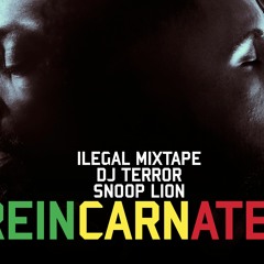 Ilegal Mix - The.Reincarnated. Snoop .Lion