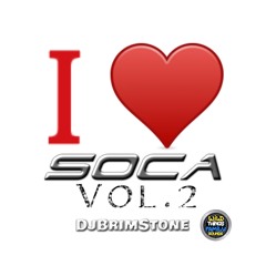 I Luv Soca Vol.2 DjBrimStone Wild Things Family