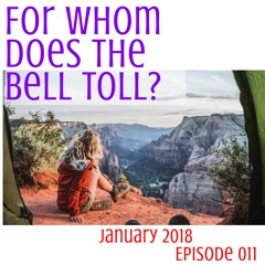 011 For Whom Does The Bell Toll