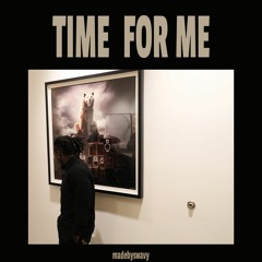Time For Me
