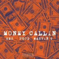 Money Callin (prod. Marvin G)